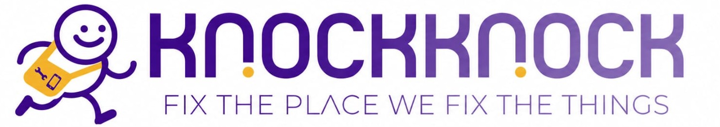 KNOCKKNOCK — Fix The Place We Fix The Things